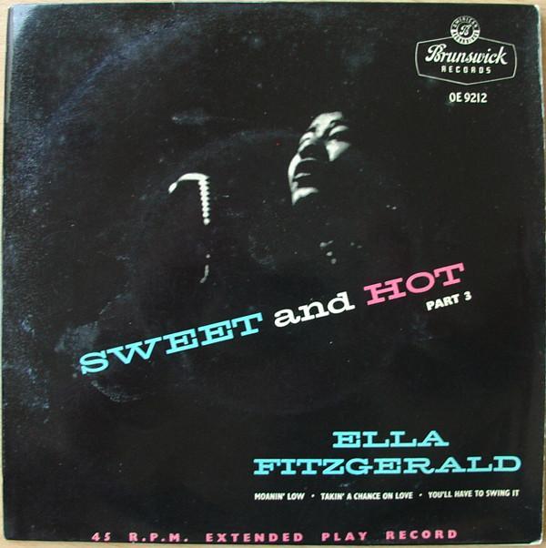 Ella Fitzgerald - Sweet And Hot Part 3