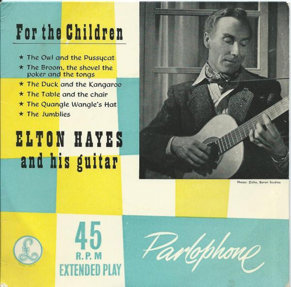 Elton Hayes - For The Children