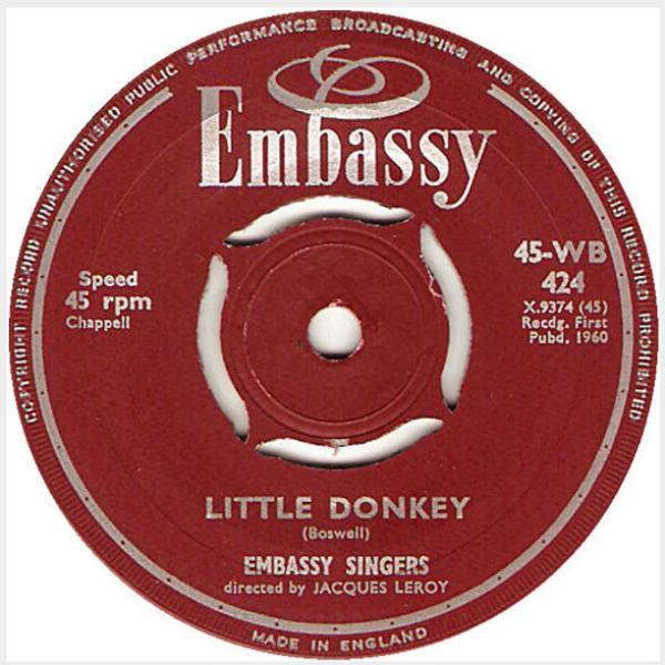 Embassy Singers - Little Donkey / Little Drummer Boy