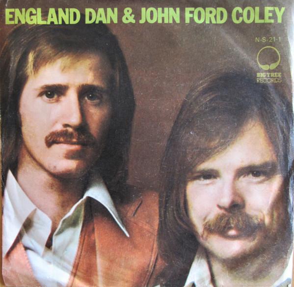 England Dan & John Ford Coley - I'd Really Love To See You Tonight / It's Not The Same