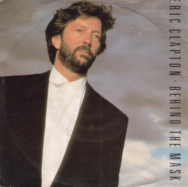 Eric Clapton - Behind The Mask