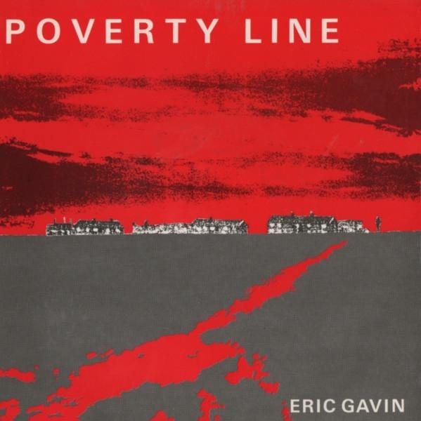 Eric Gavin - Poverty Line