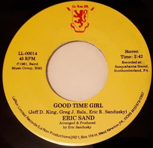 Eric Sand - Good Time Girl / Double Standards