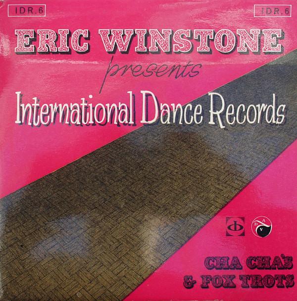 Eric Winstone & His Orchestra, Roberto Francisco Y Los Chicos - Cha Cha's & Fox Trots