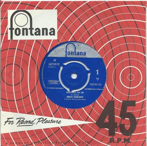 Ernie Ashworth - Everybody But Me / (I Just Spent) Another Sleepless Night
