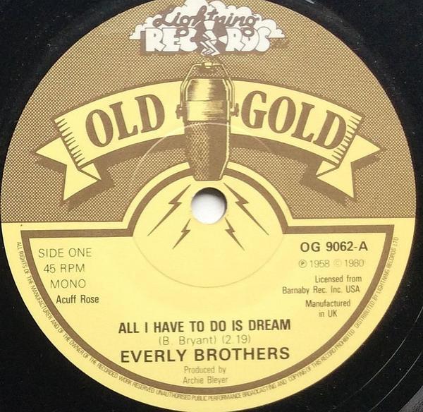 Everly Brothers - All I Have To Do Is Dream / Claudette