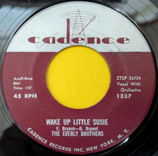 Everly Brothers - Wake Up Little Susie / Maybe Tomorrow