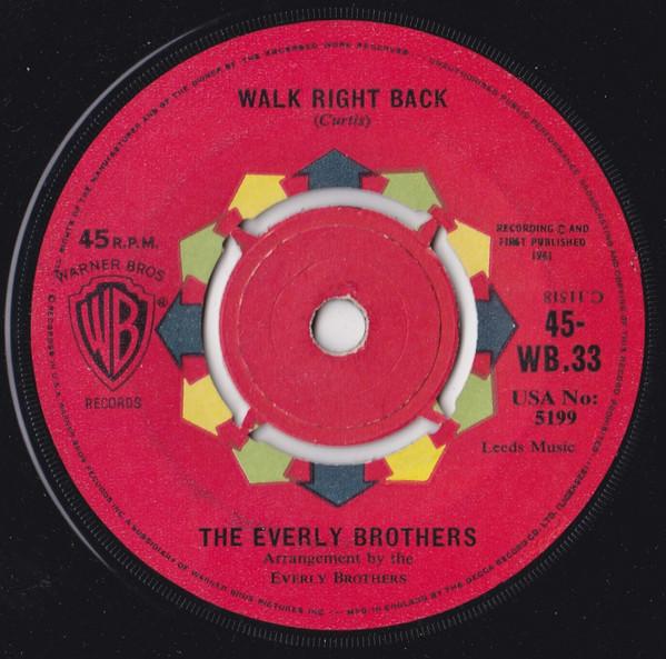Everly Brothers - Walk Right Back