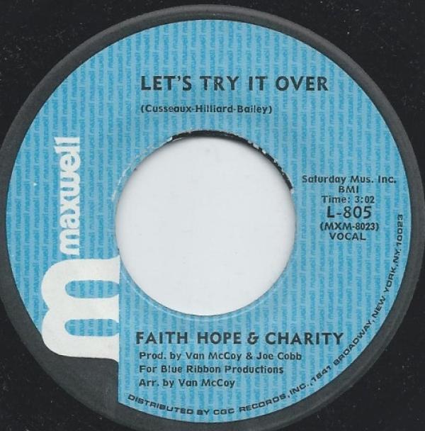 Faith, Hope & Charity - Let's Try It Over / So Much Love