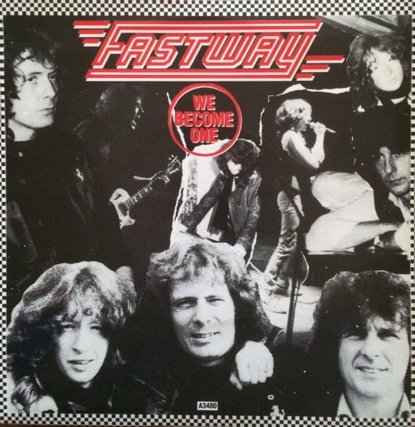 Fastway (2) - We Become One