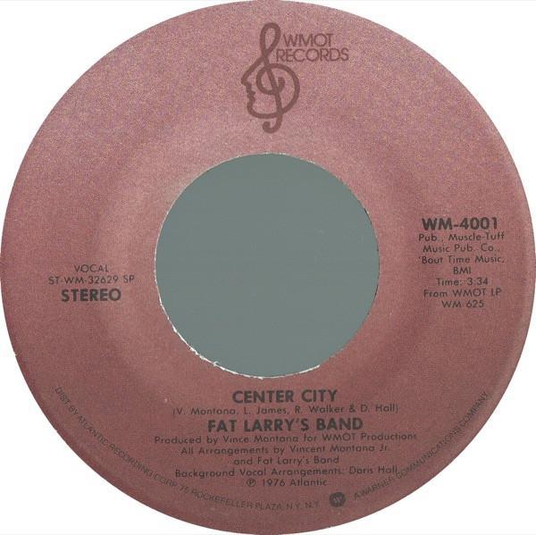 Fat Larry's Band - Center City / Music Maker