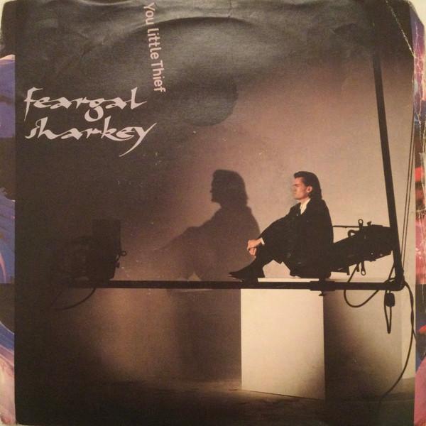 Feargal Sharkey - You Little Thief