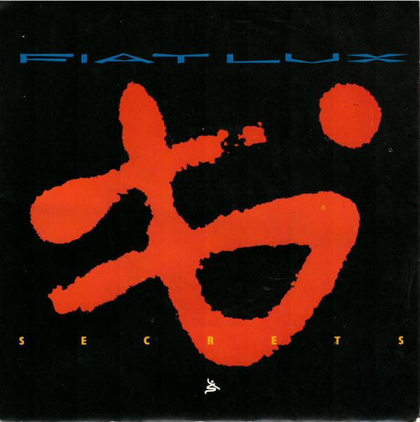 Fiat Lux - Secrets
