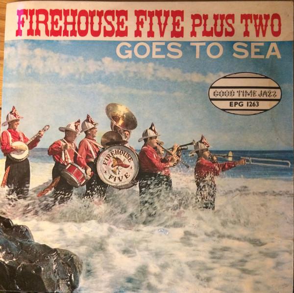 Firehouse Five Plus Two - Goes To Sea