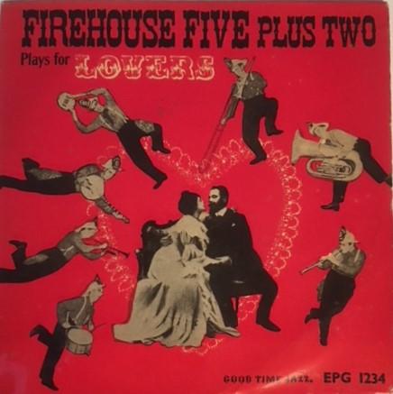 Firehouse Five Plus Two - Plays For Lovers
