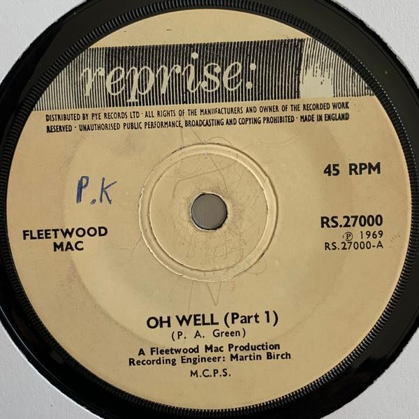 Fleetwood Mac - Oh Well (Parts 1 & 2)