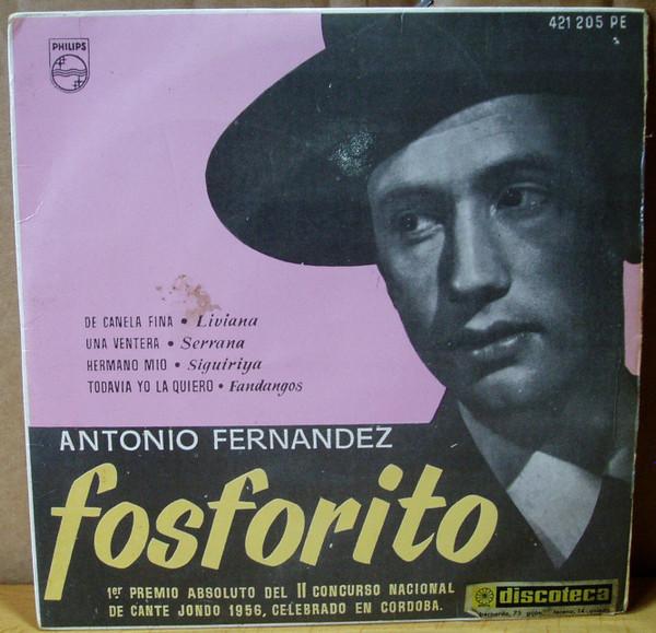 Fosforito - De Canela Fina / Una Ventera / Hermano Mío / Todavía Yo La Quiero