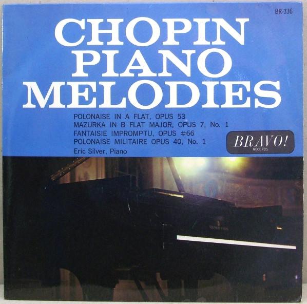 Frédéric Chopin, Eric Silver (4) - Chopin Piano Melodies
