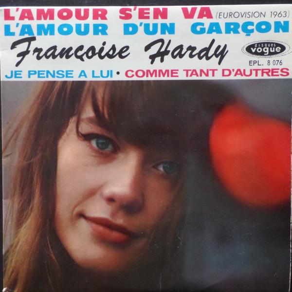 Françoise Hardy - L'amour S'en Va