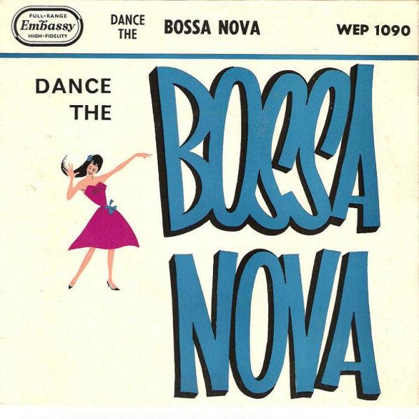 Franchito And His Orchestra - Dance The Bossa Nova