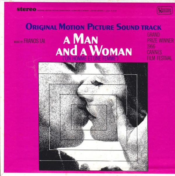 Francis Lai - A Man And A Woman (Original Motion Picture Soundtrack)