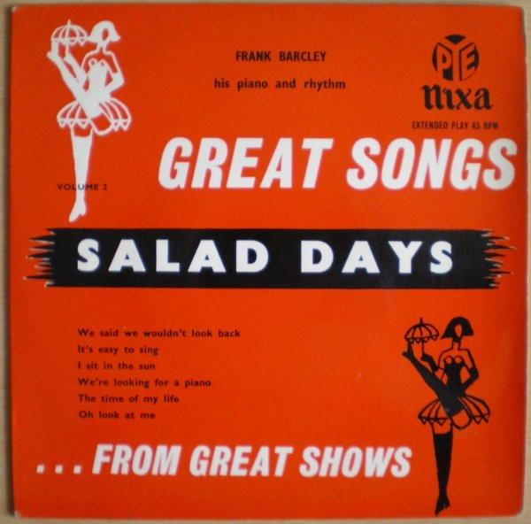 Frank Barcley His Piano And Rhythm - Great Songs... From Great Shows, Volume 2: Salad Days