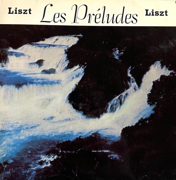 Franz Liszt, Jaroslav Slovic, Prague Concerts Society - Les Préludes