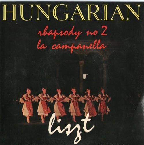 Franz Liszt, Nathan Rachlin, Bolshoi Theatre Orchestra, Axel Blomdahl - Hungarian Rhapsody - La Campanella