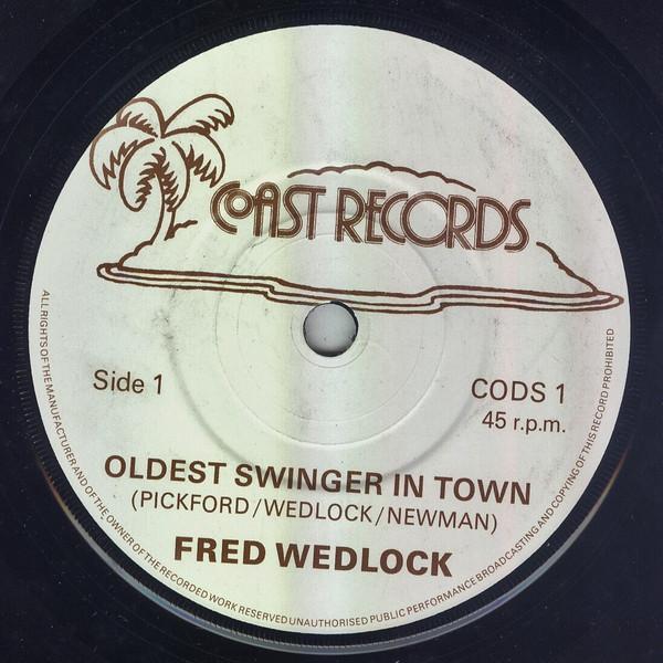 Fred Wedlock - Oldest Swinger In Town