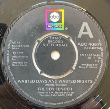 Freddy Fender  - Wasted Days And Wasted Nights