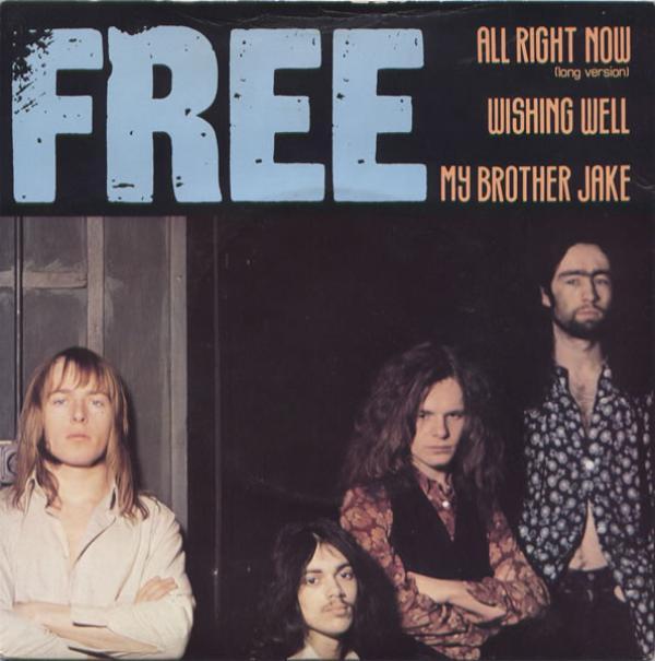 Free - All Right Now (Long Version) / Wishing Well / My Brother Jake