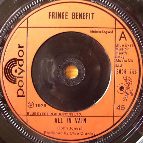 Fringe Benefit - All In Vain