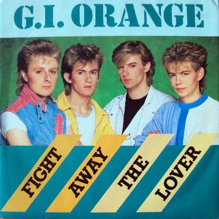 G.I. Orange - Fight Away The Lover