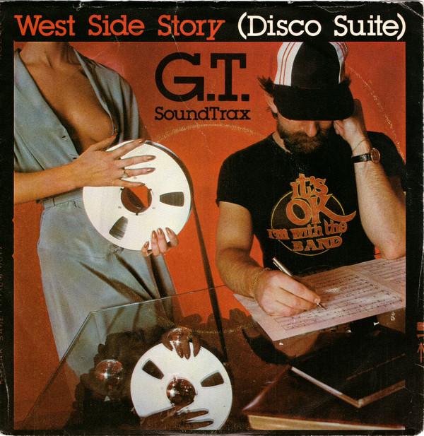 G.T. Soundtrax - West Side Story (Disco Suite)