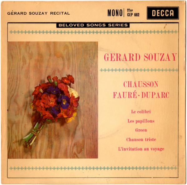 Gérard Souzay, Jacqueline Bonneau - Songs By Chausson, Fauré And Duparc