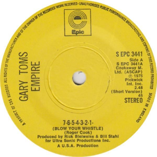 Gary Toms Empire - 7-6-5-4-3-2-1- (Blow Your Whistle)