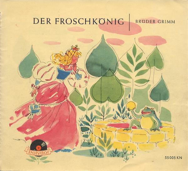 Gebrüder Grimm - Der Froschkönig