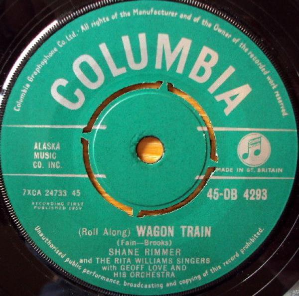 Geoff Love & His Orchestra, The Rita Williams Singers, Shane Rimmer (2) - (Roll Along) Wagon Train