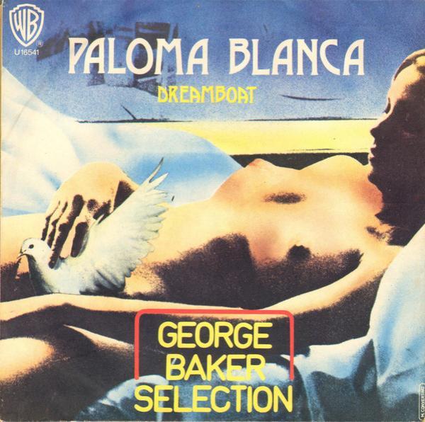 George Baker Selection - Paloma Blanca