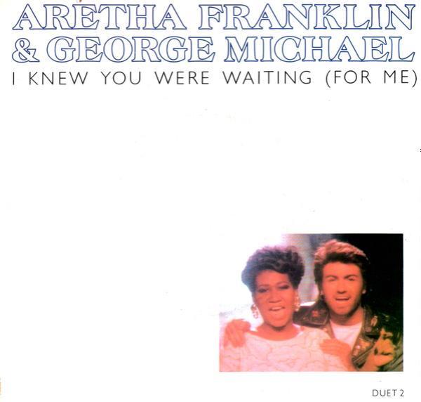 George Michael, Aretha Franklin - I Knew You Were Waiting (For Me)