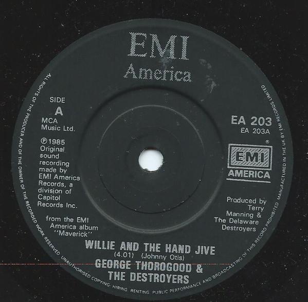 George Thorogood & The Destroyers - Willie And The Hand Jive