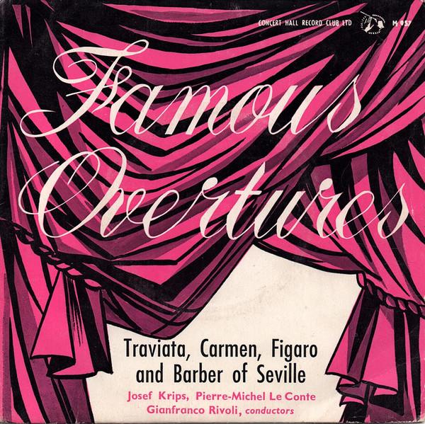 Georges Bizet, Wolfgang Amadeus Mozart, Giuseppe Verdi, Gioacchino Rossini - Famous Overtures