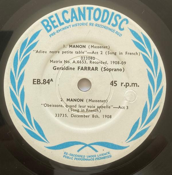 Geraldine Farrar - Voices From A Golden Age