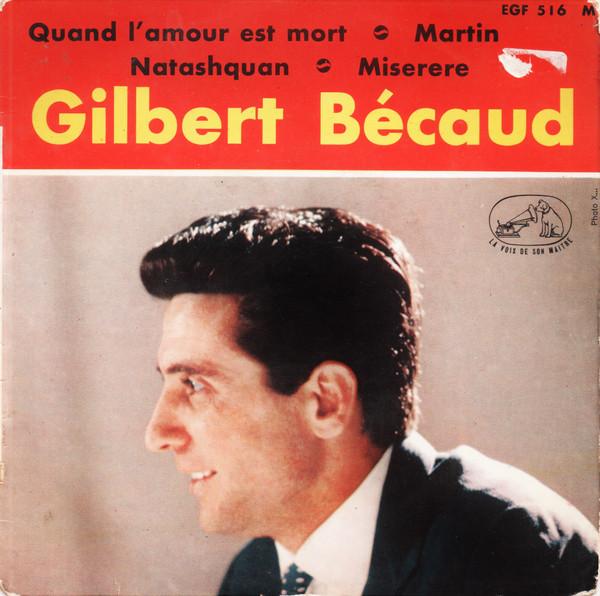 Gilbert Bécaud - Quand L'amour Est Mort