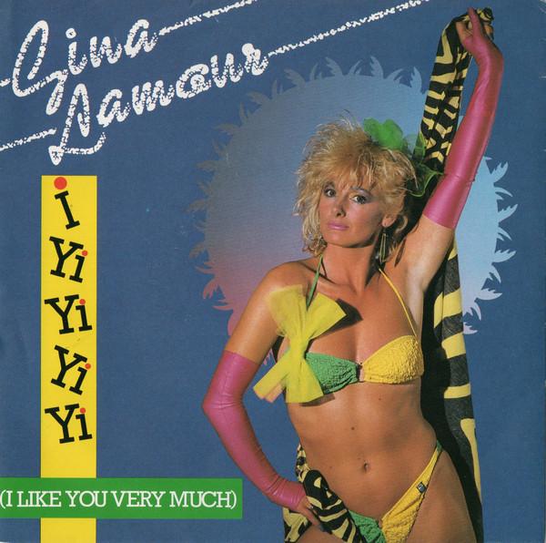 Gina Lamour - I Yi Yi Yi Yi (I Like You Very Much)