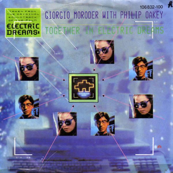 Giorgio Moroder, Philip Oakey - Together In Electric Dreams
