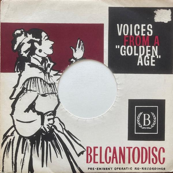 Giovanni Zenatello, Pasquale Amato - Voices From A Golden Age