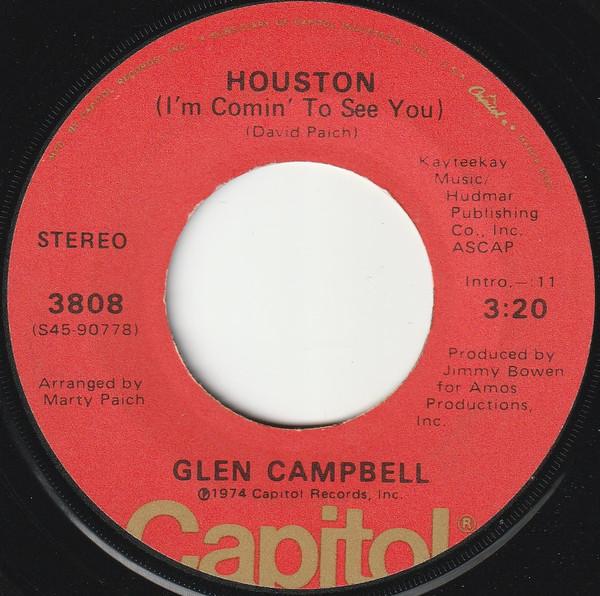 Glen Campbell - Houston (I'm Comin' To See You)