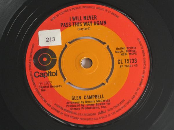 Glen Campbell - I Will Never Pass This Way Again / We All Pull The Load