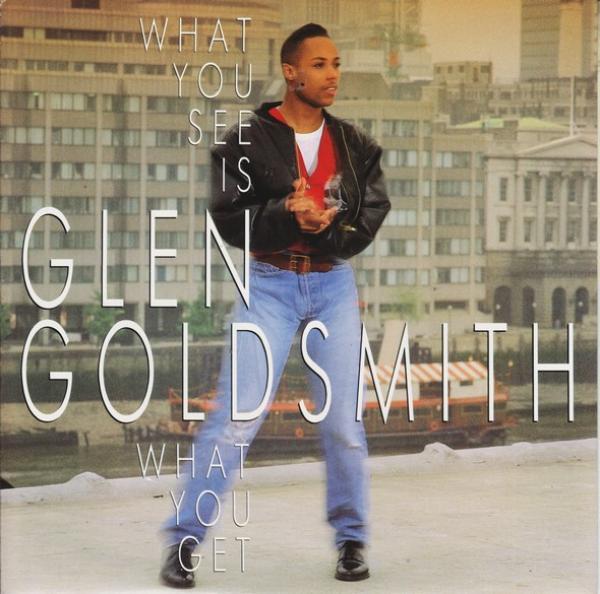 Glen Goldsmith - What You See Is What You Get